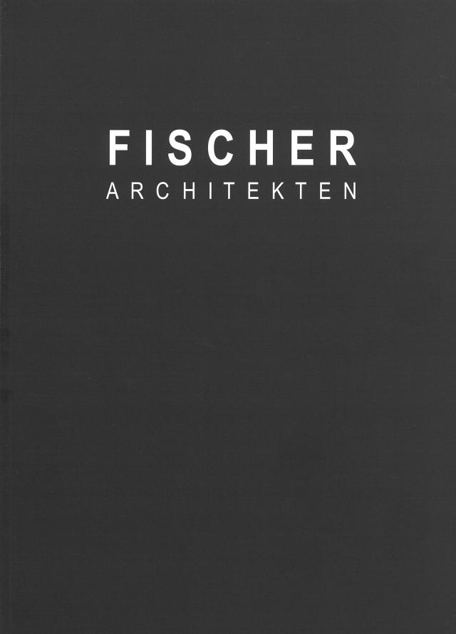 Fischer Architekten AG 2002